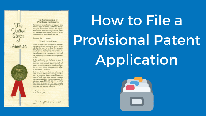 How To Submit A Provisional Patent?